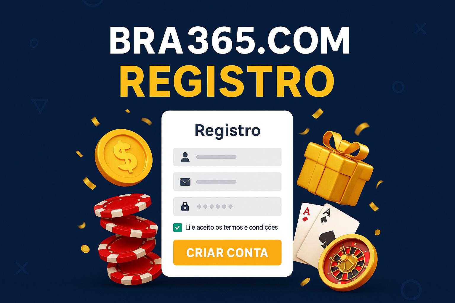 Não Perca tempo, o rRgistro na site BRA365.COM